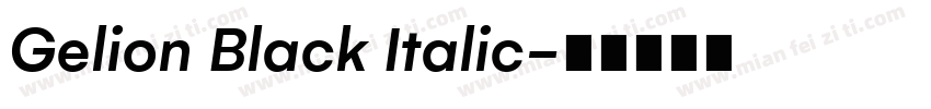 Gelion Black Italic字体转换